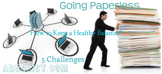 Paperless-Business-Operations-5-Challenges-to-keep-healthy-balance-between-Digital-Analog-Media